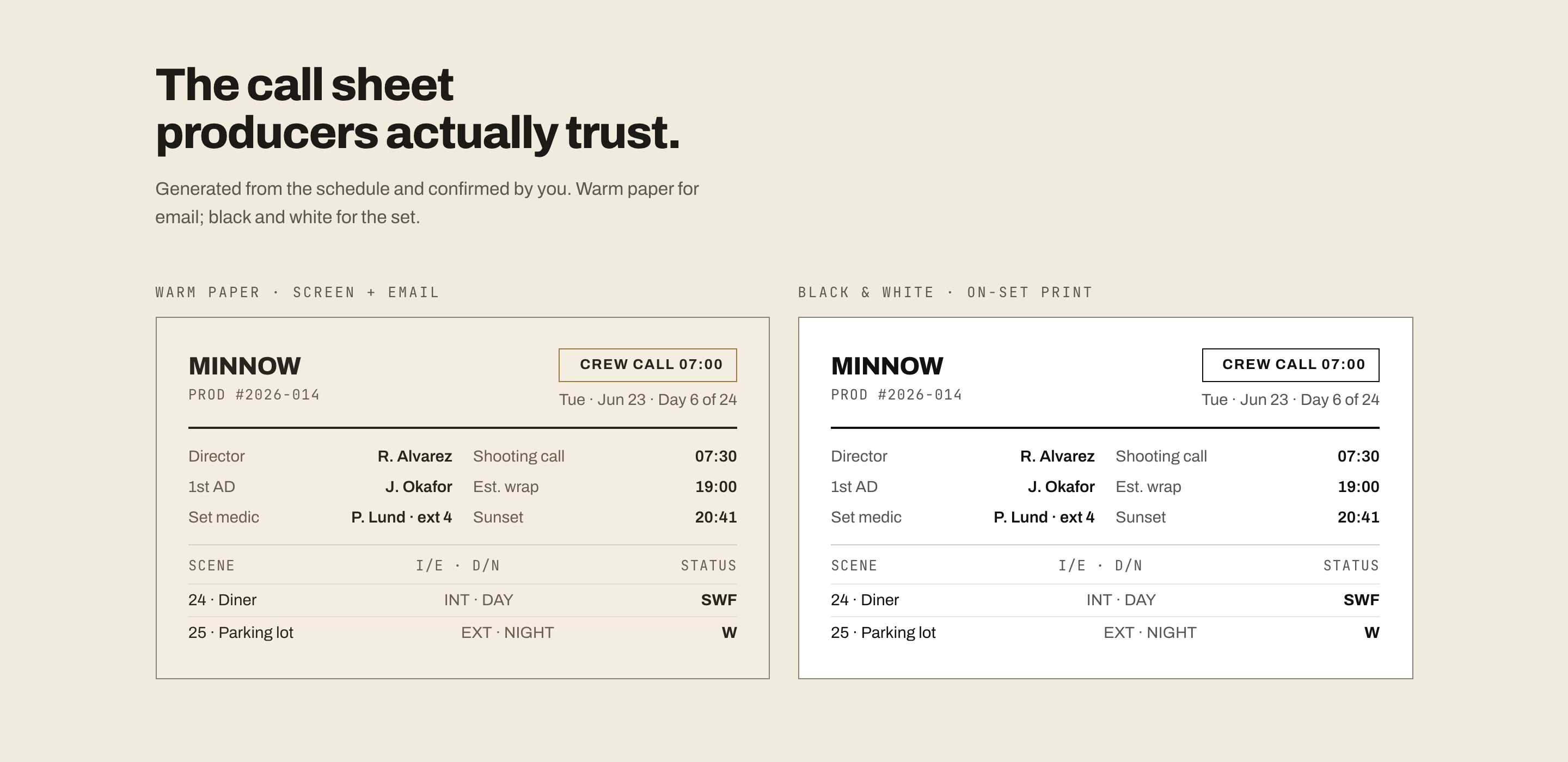 Two versions of the same call sheet side by side, one on warm paper for email and one in black and white for printing on set.